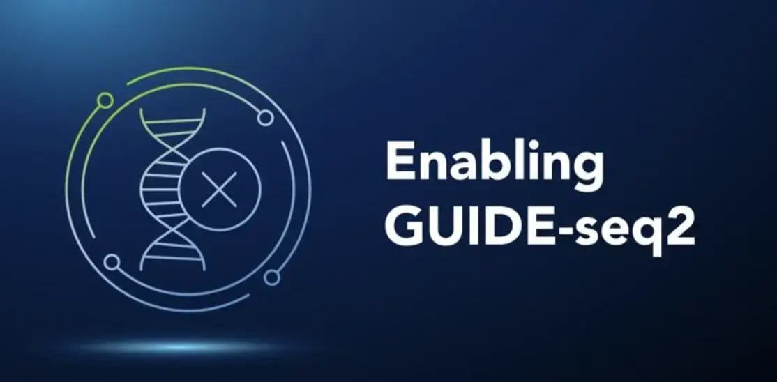 All About GUIDE-Seq 2 All About GUIDE-Seq 2